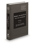 Sports and the Law: Text, Cases, and Problems, 5th by Stephen F. Ross, Paul C. Weiler, Gary R. Roberts, and Roger I. Abrams